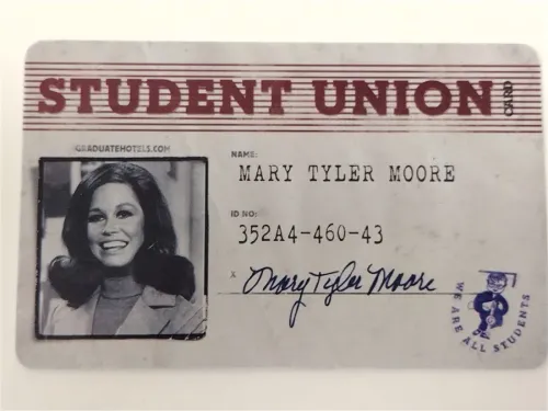 MARY TYLER MOORE STUDENT UNION CARD - NOT REAL